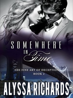 cover image of Somewhere In Time, the Fine Art of Deception, Book 2